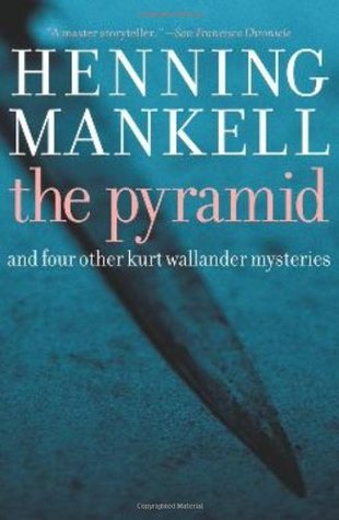 Pyramid-And-Four-Other-Kurt-Wallander-Mysteries